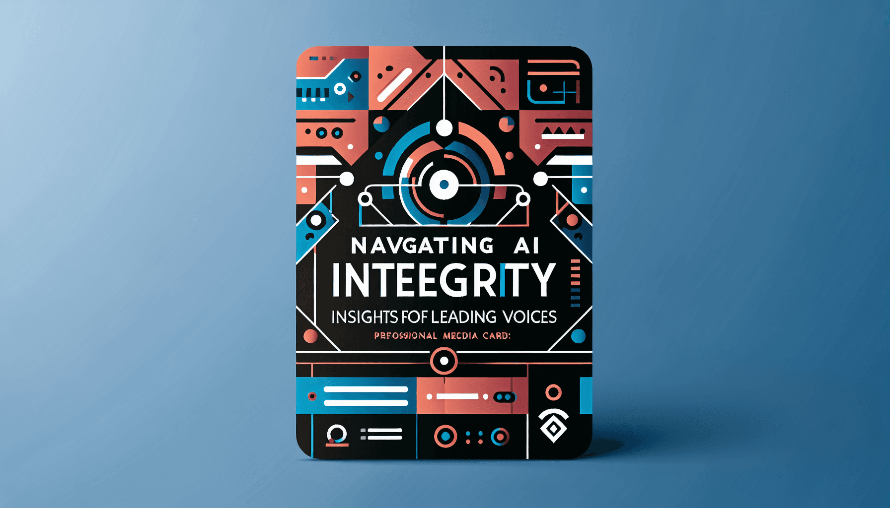 Navigating AI Integrity: Insights from Leading Voices