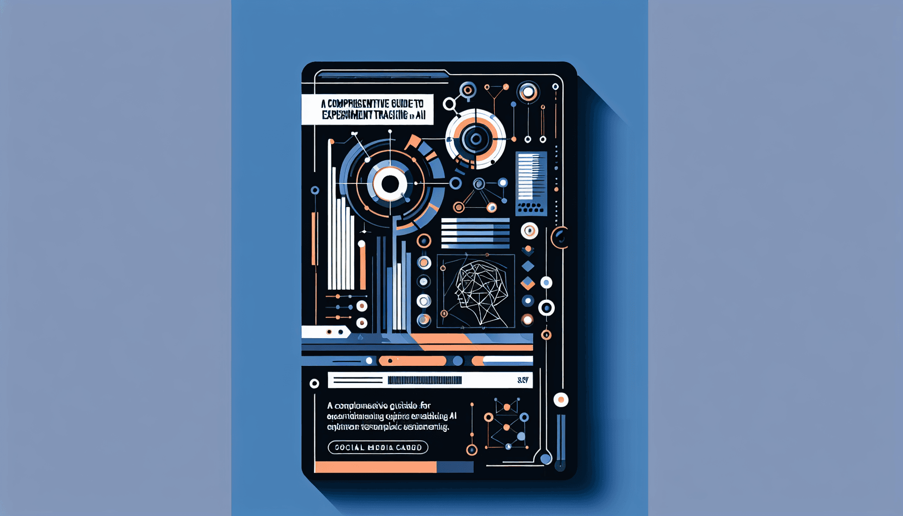 A Comprehensive Guide to Experiment Tracking in AI