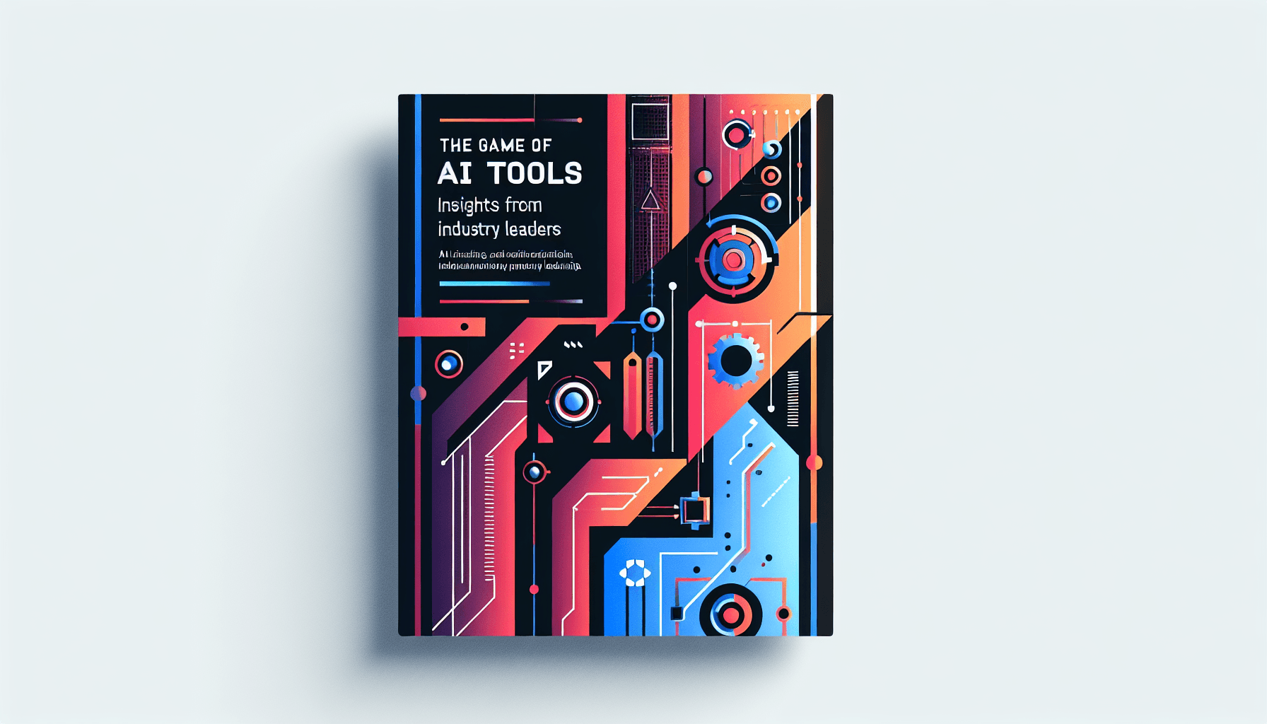 The Game of AI Tools: Insights from Industry Leaders